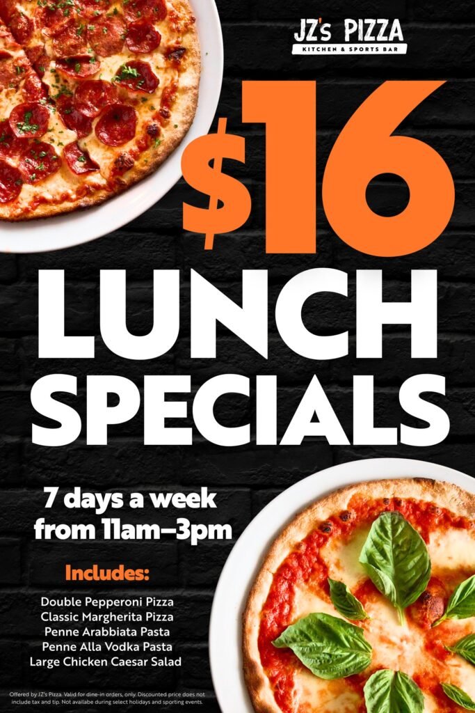JZ's Pizza Promo Board: Lunch Specials